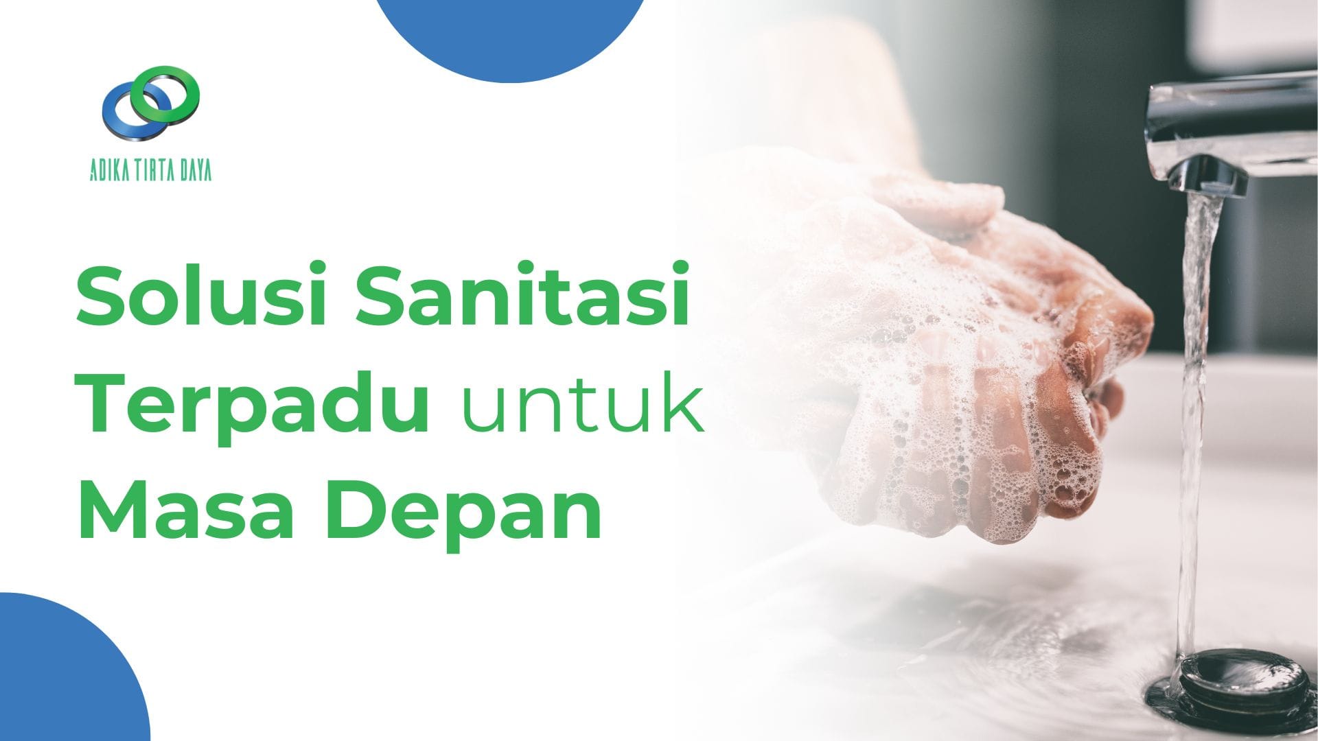 Read more about the article Solusi Sanitasi Terpadu untuk Masa Depan