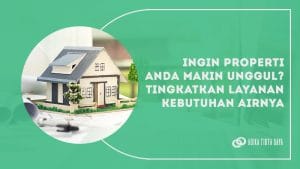 Read more about the article Kebutuhan Air Dalam Usaha properti