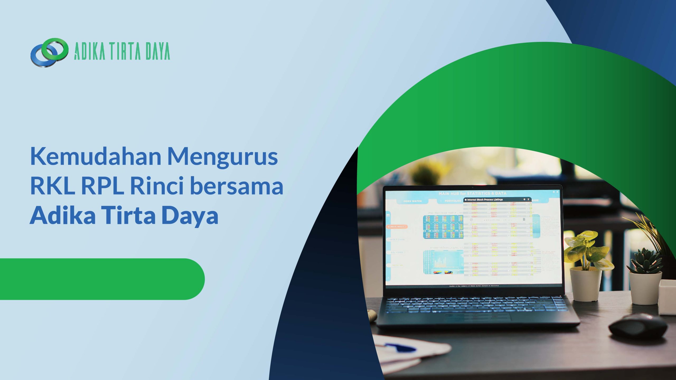 Kepanjangan Rkl Rpl Rinci Kemudahan Mengurus RKL RPL Rinci bersama Adika Tirta Daya